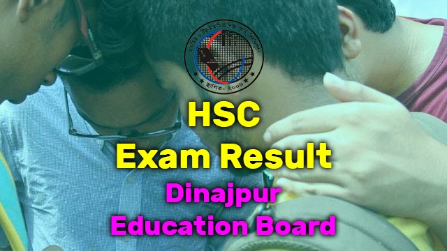 HSC Result Dinajpur Board